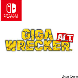 [Switch]GIGA WRECKER ALT.(ギガレッカー オルト) 通常版